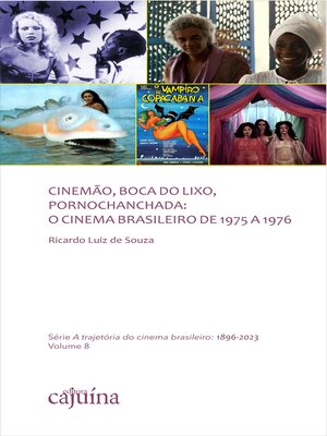 cover image of Cinemão, Boca do Lixo, Pornochanchada
